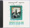 jesus lead on
